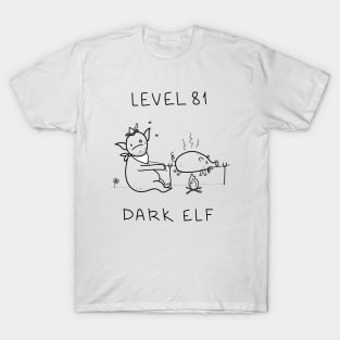 Level 81 Dark Elf white ($ for SilverCord-VR) T-Shirt